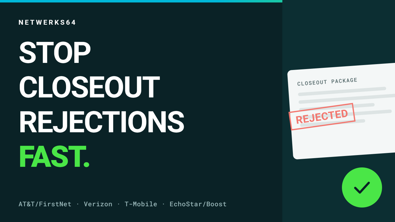 NETWERKS64 reporting and closeout tools for telecom contractors